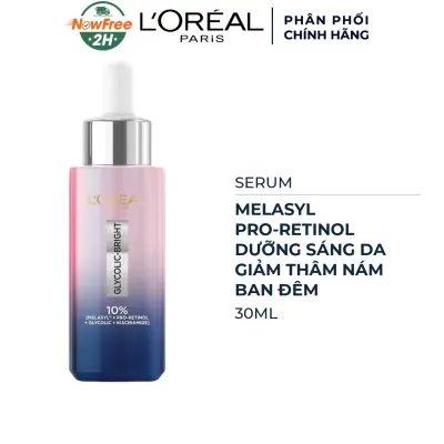 Serum L'Oréal Sáng Mịn và Giảm Thâm Nám Ban Đêm 30ml